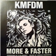 KMFDM - More & Faster